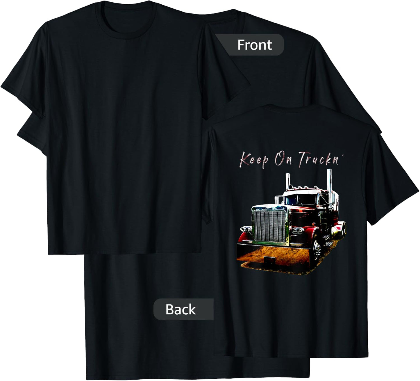 Adult and Youth Semi Truck Keep On Truckn Back Design T-Shirt - T-Shirt | Black