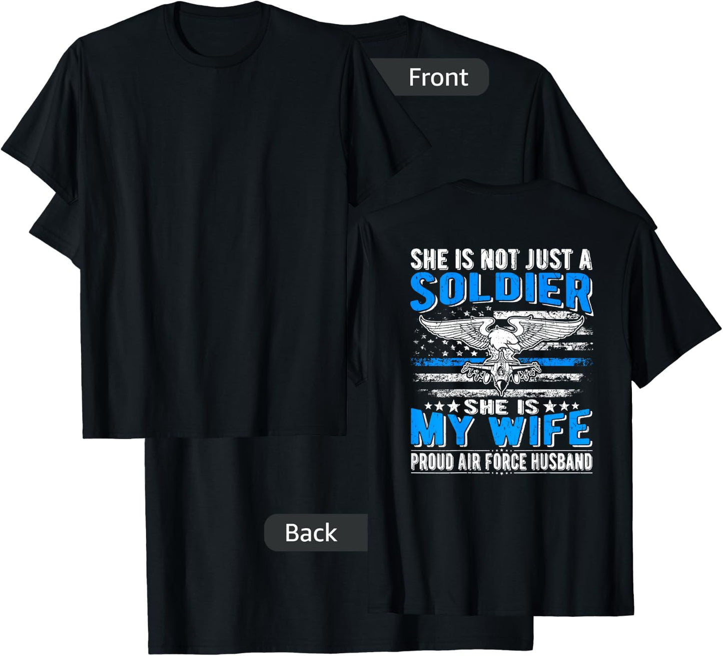 My Wife Is A Soldier Hero - Proud Air Force Husband Gifts T-Shirt - T-Shirt | Black