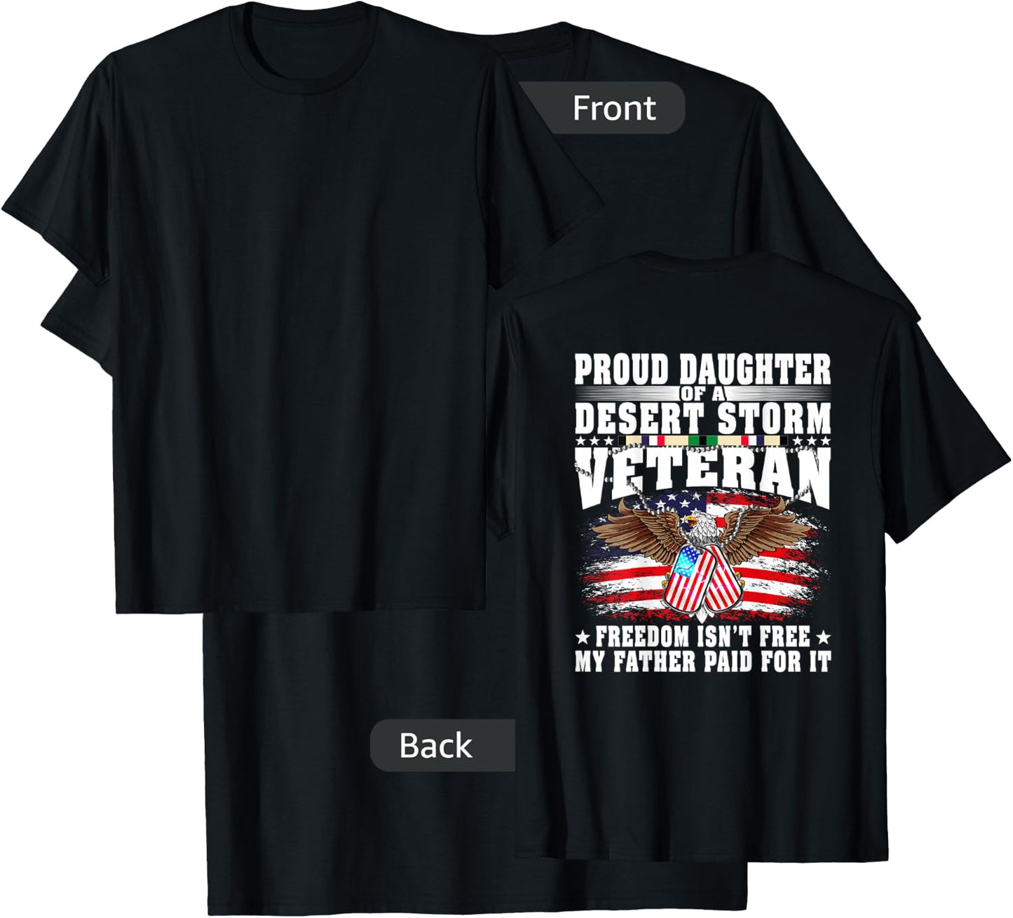 Proud Daughter Of Desert Storm Veteran Military Vet's Family T-Shirt - T-Shirt | Black