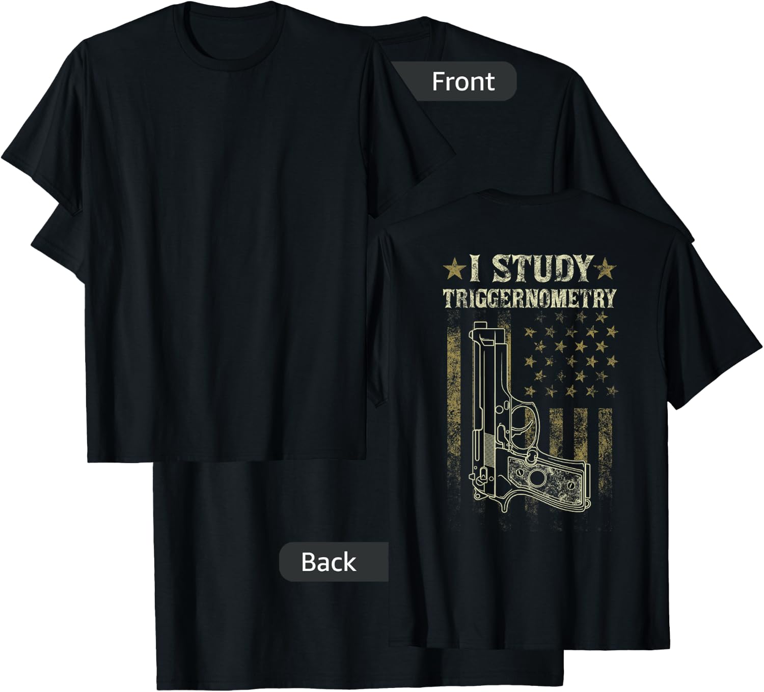 I Study Triggernometry Funny Pro Guns Trigonometry Math Gift T-Shirt - T-Shirt | Black