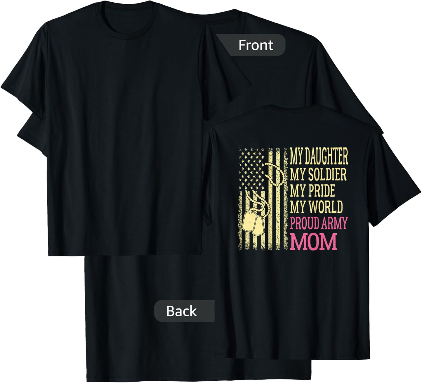 My Daughter My Soldier Proud Army Mom Pride Military Mother T-Shirt - T-Shirt | Black
