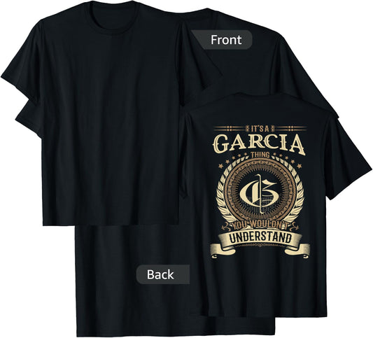 Garcia Thing You Wouldn't Understand Family BACKPRINT T-Shirt - T-Shirt | Black