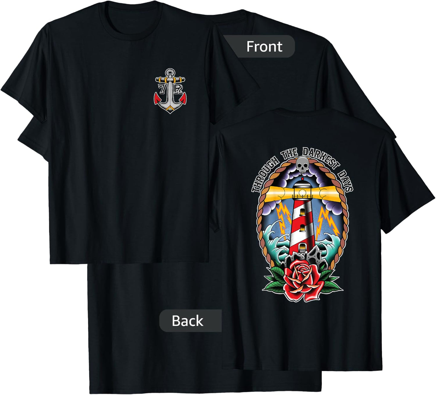 Lighthouse Old School Tattoo Art, Through The Darkest Days T-Shirt - T-Shirt | Black