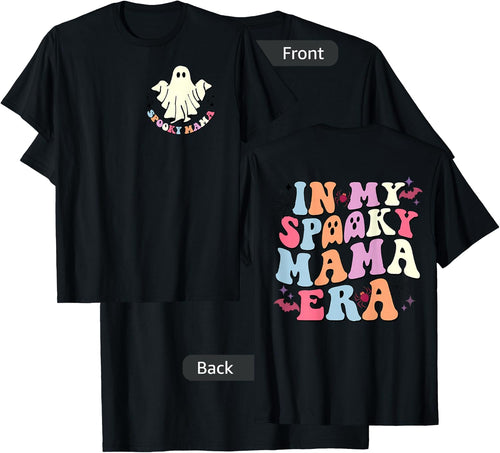 Happy Halloween In My Spooky Mama Era Funny Boo (Two Sided)