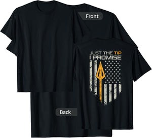 Just The Tip I Promise - Funny Bow Hunter Archery - ON Back T-Shirt - T-Shirt | Black