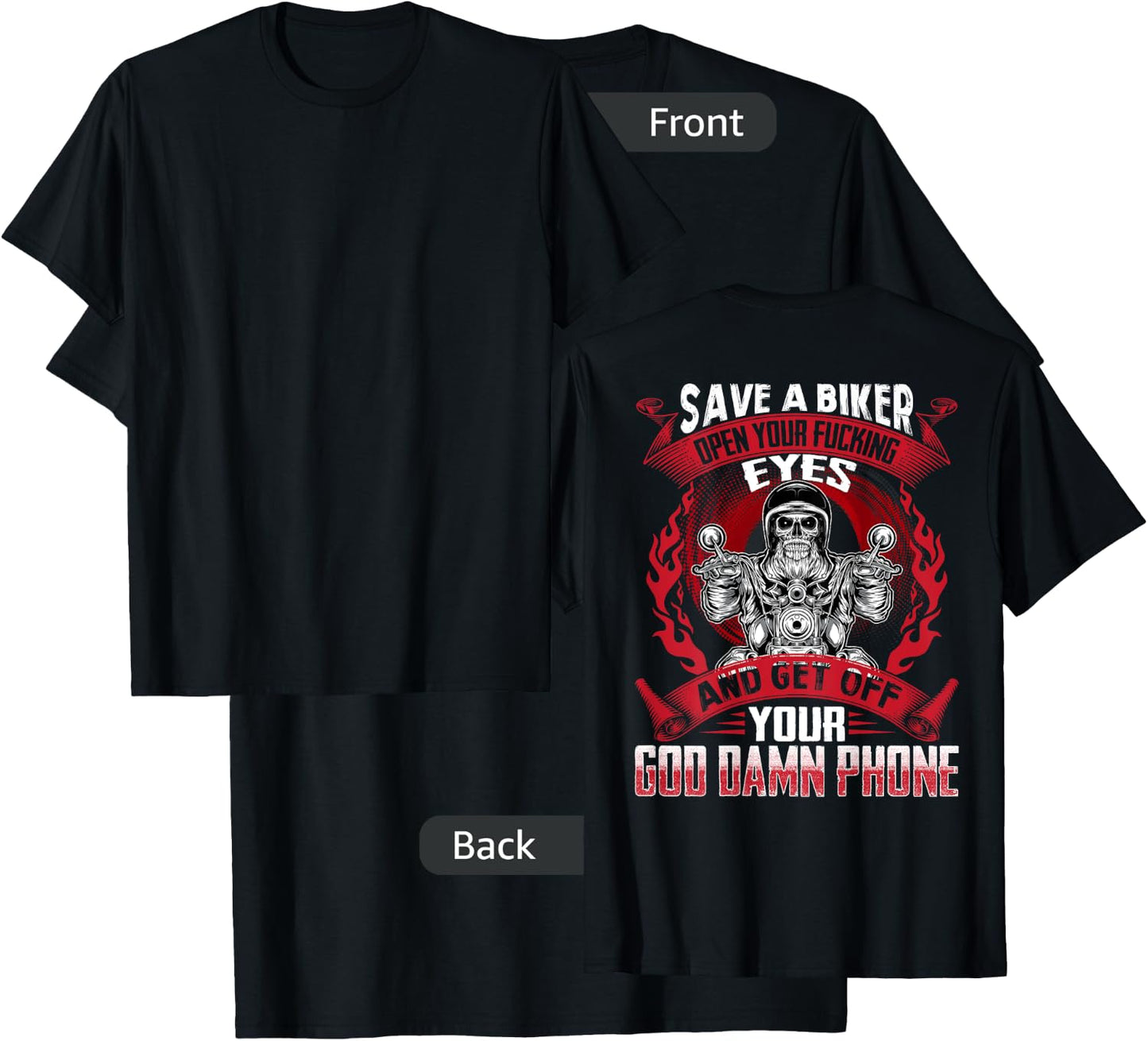 Save A Biker Open Your Eyes And Get Off Your Phone T-Shirt - T-Shirt | Black