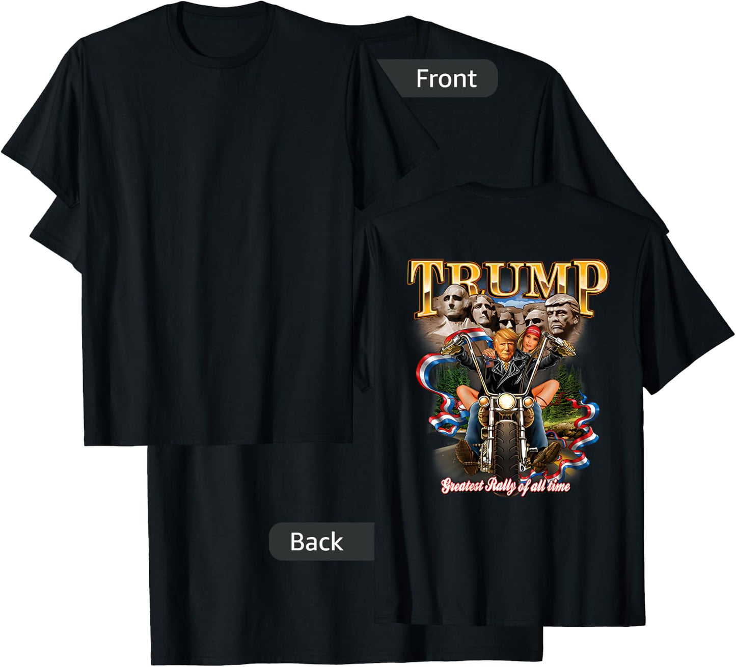Trump Greatest Rally of All Time Motorcycle (on Back) T-Shirt - T-Shirt | Black