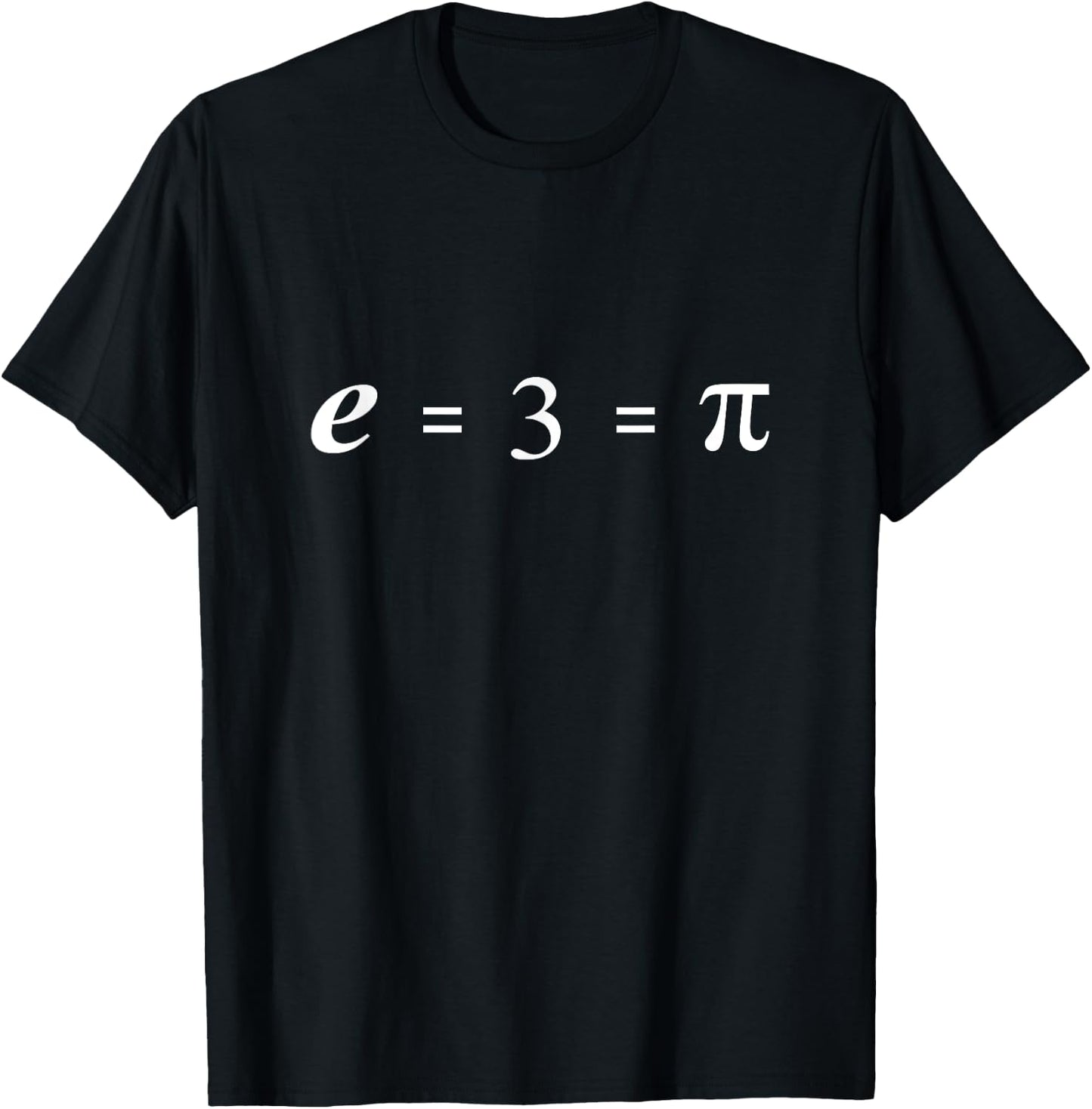 E=3=pi engineer/STEM funny T-Shirt - T-Shirt | Black