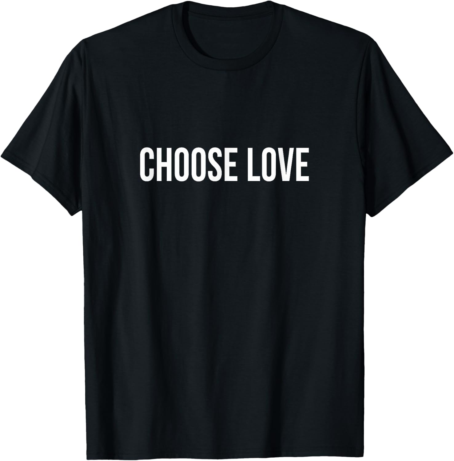 Choose Love T-Shirt - T-Shirt | Black