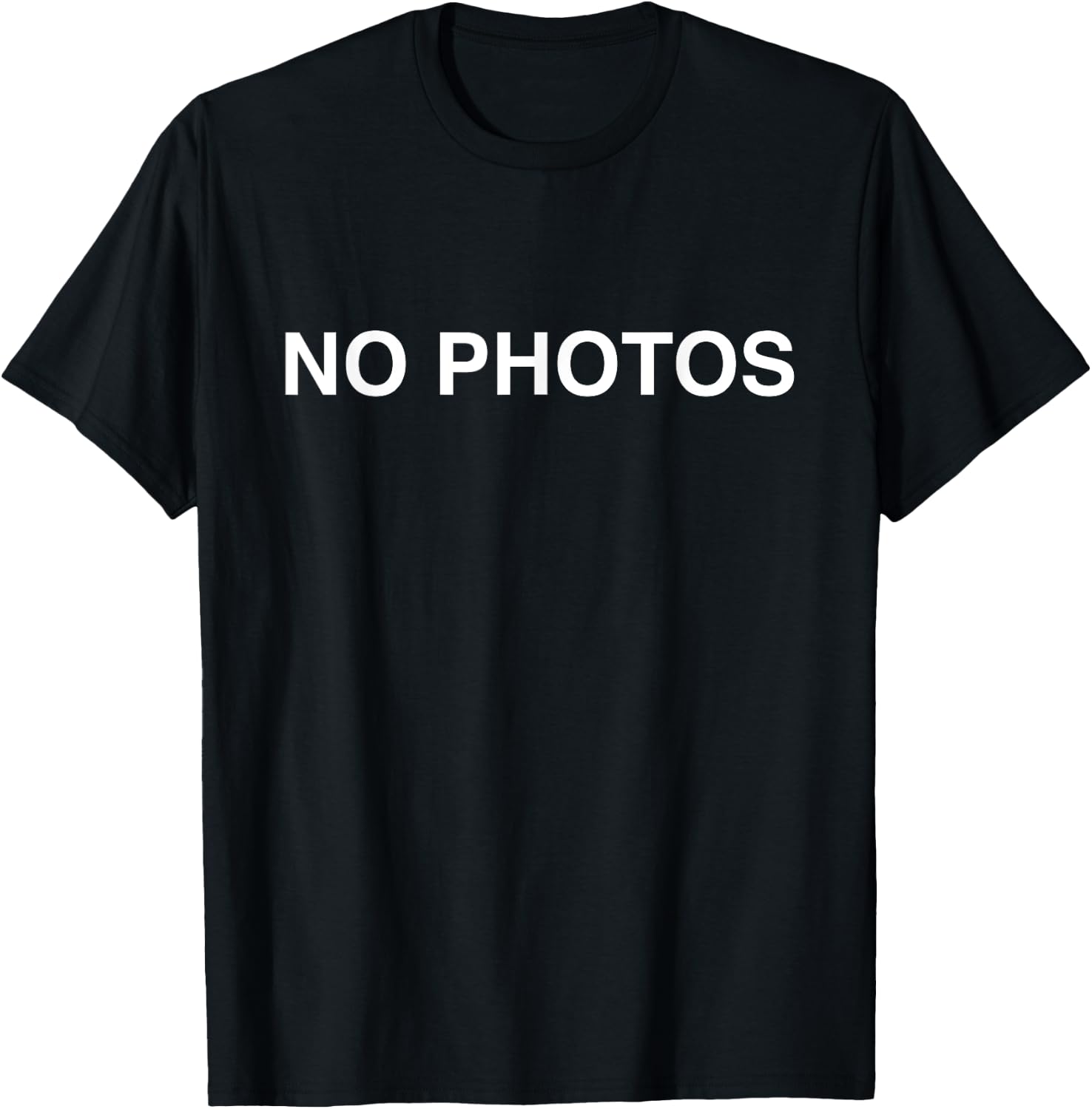 No Photos hilarious sign design for social-media celebrity T-Shirt - T-Shirt | Black