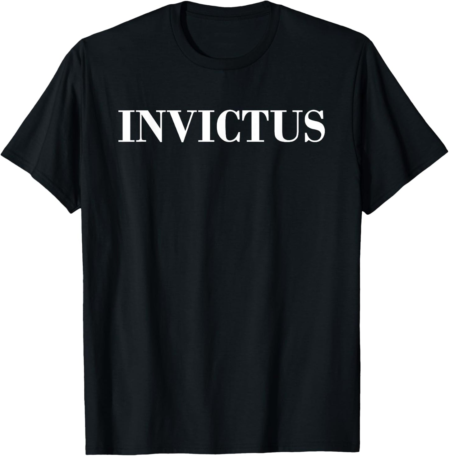 Invictus | Unconquerable and Undefeated T-Shirt - T-Shirt | Black
