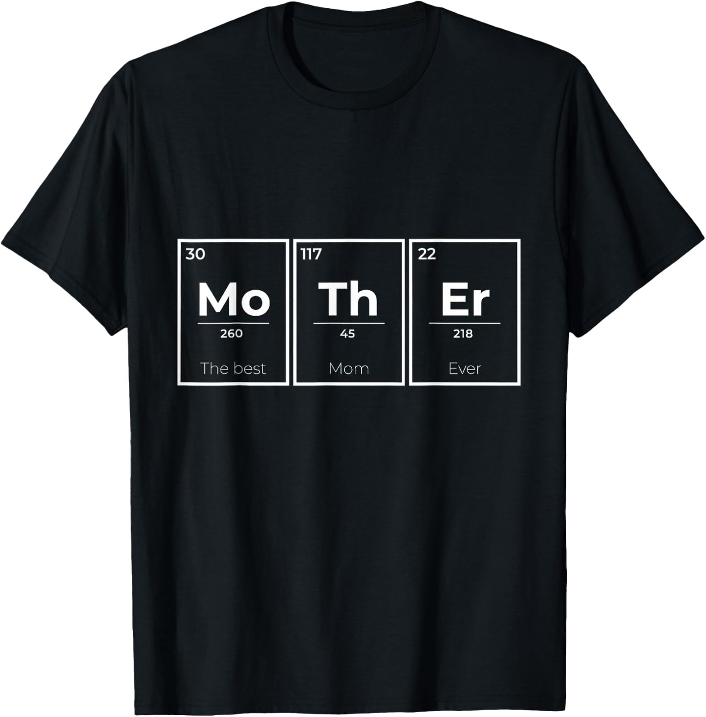 Periodic Table Science Funny Mothers Day Birthday Women Mom T-Shirt - T-Shirt | Black