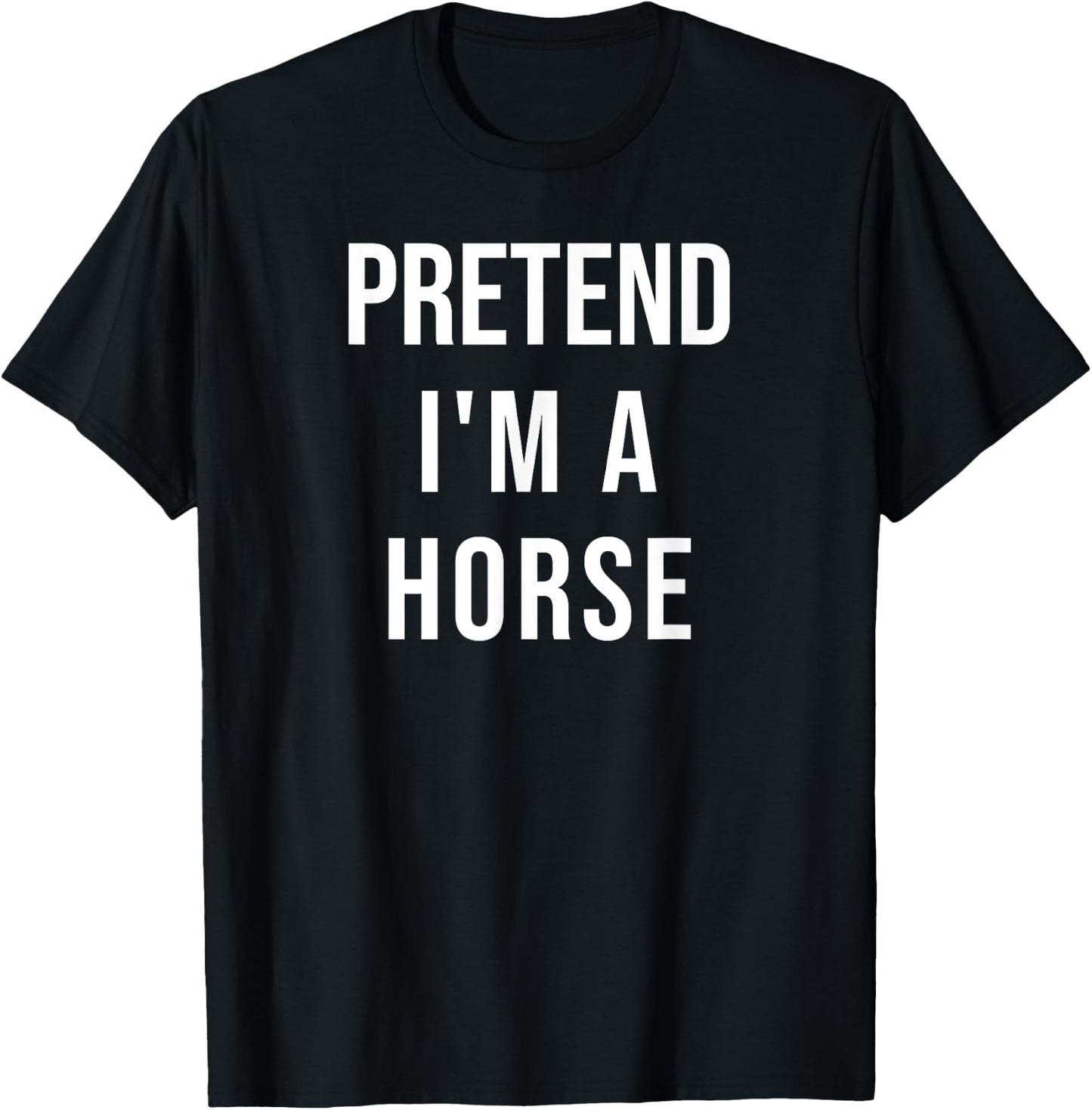 Lazy Halloween Pretend I'm A Horse Costume Funny Party T-Shirt - T-Shirt | Black