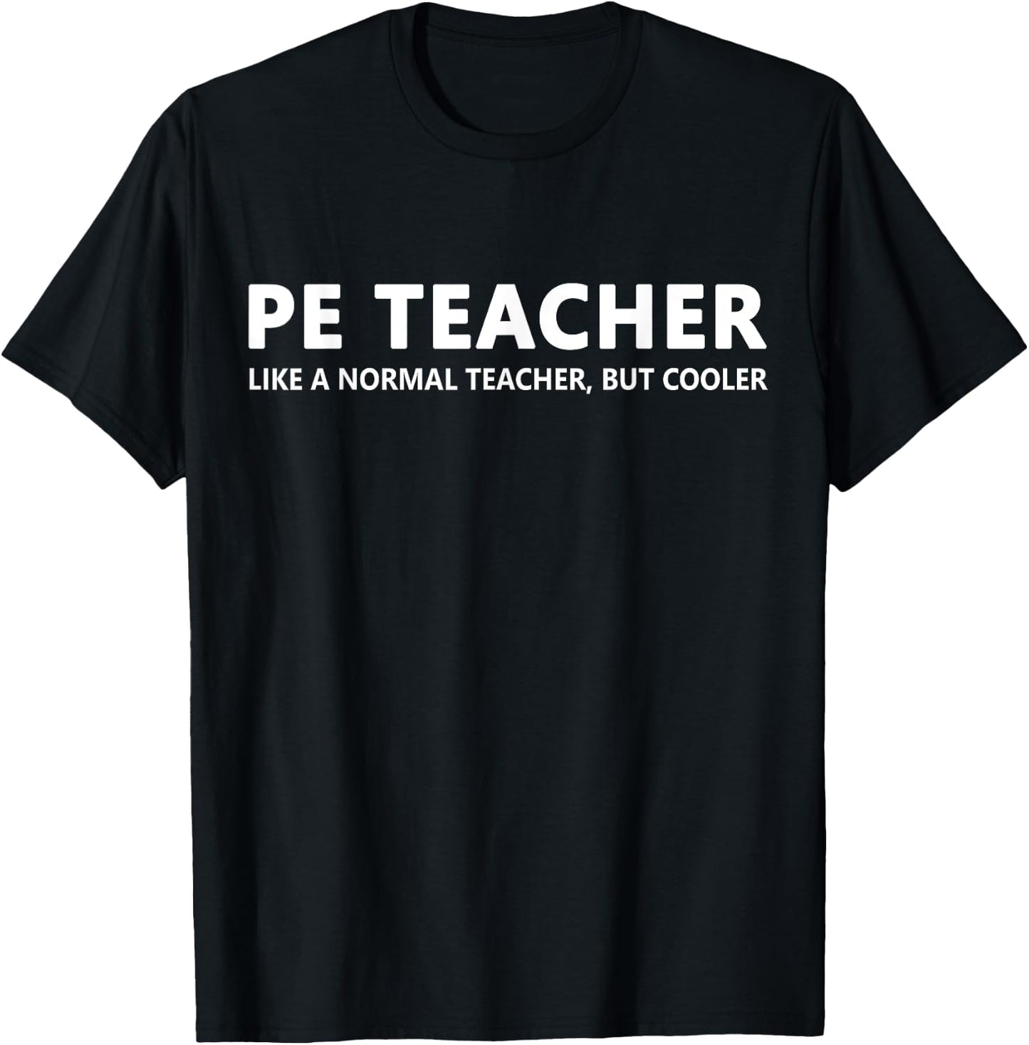 PE Teacher Physical Education Teacher Women Girls Kids T-Shirt - T-Shirt | Black