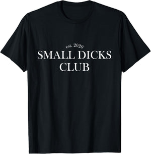 Small Dicks Club | Funny Bachelor Party Groomsmen Stag Gift T-Shirt - T-Shirt | Black