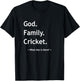 Christian Faith Jesus Christianity God Family Sport Cricket T-Shirt - T-Shirt | Black