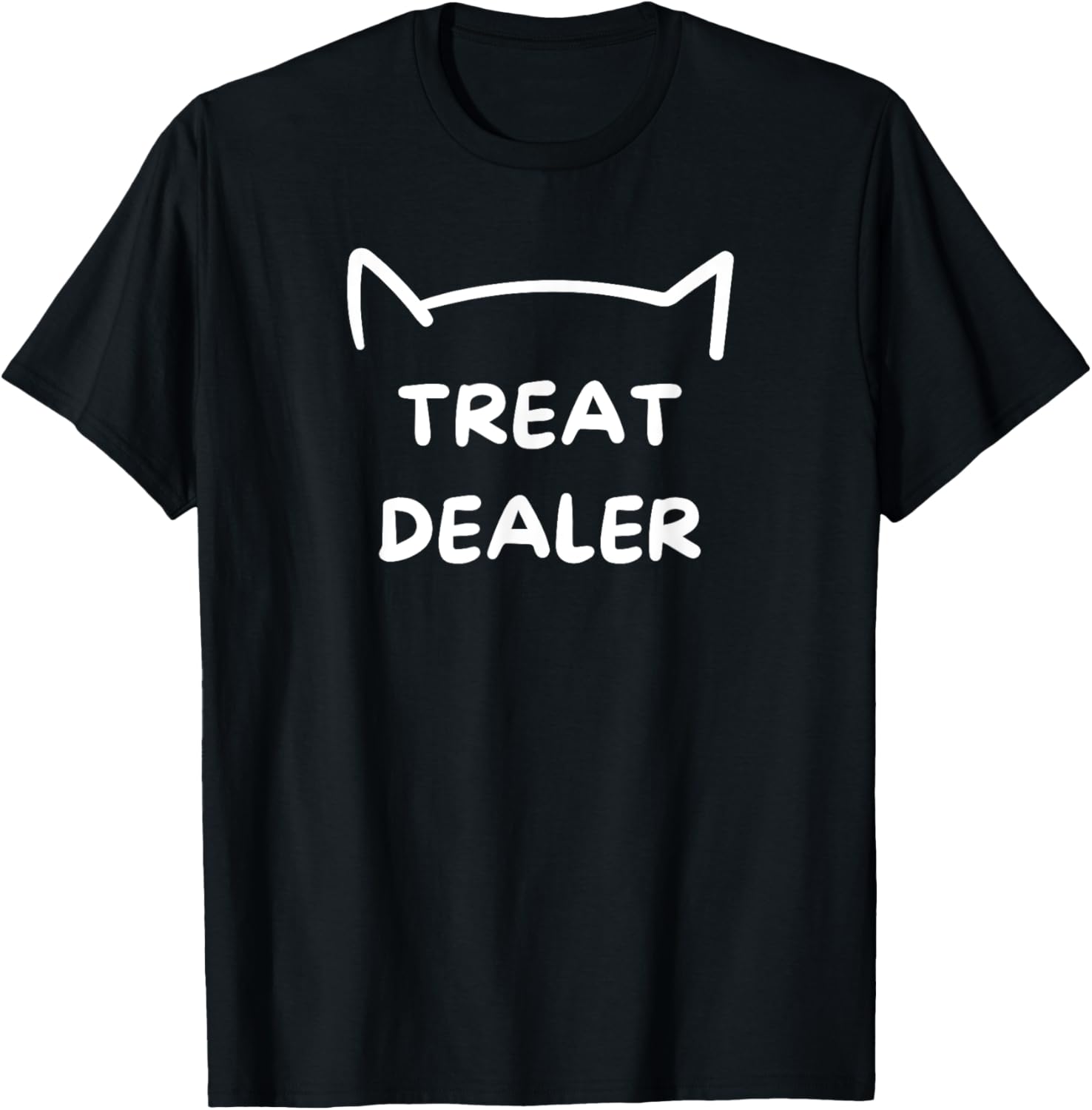Cat Treat Dealer Funny Humor Cat Dad Cat Treats Cat Lover Women T-Shirt - T-Shirt | Black