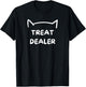 Cat Treat Dealer Funny Humor Cat Dad Cat Treats Cat Lover Women T-Shirt - T-Shirt | Black