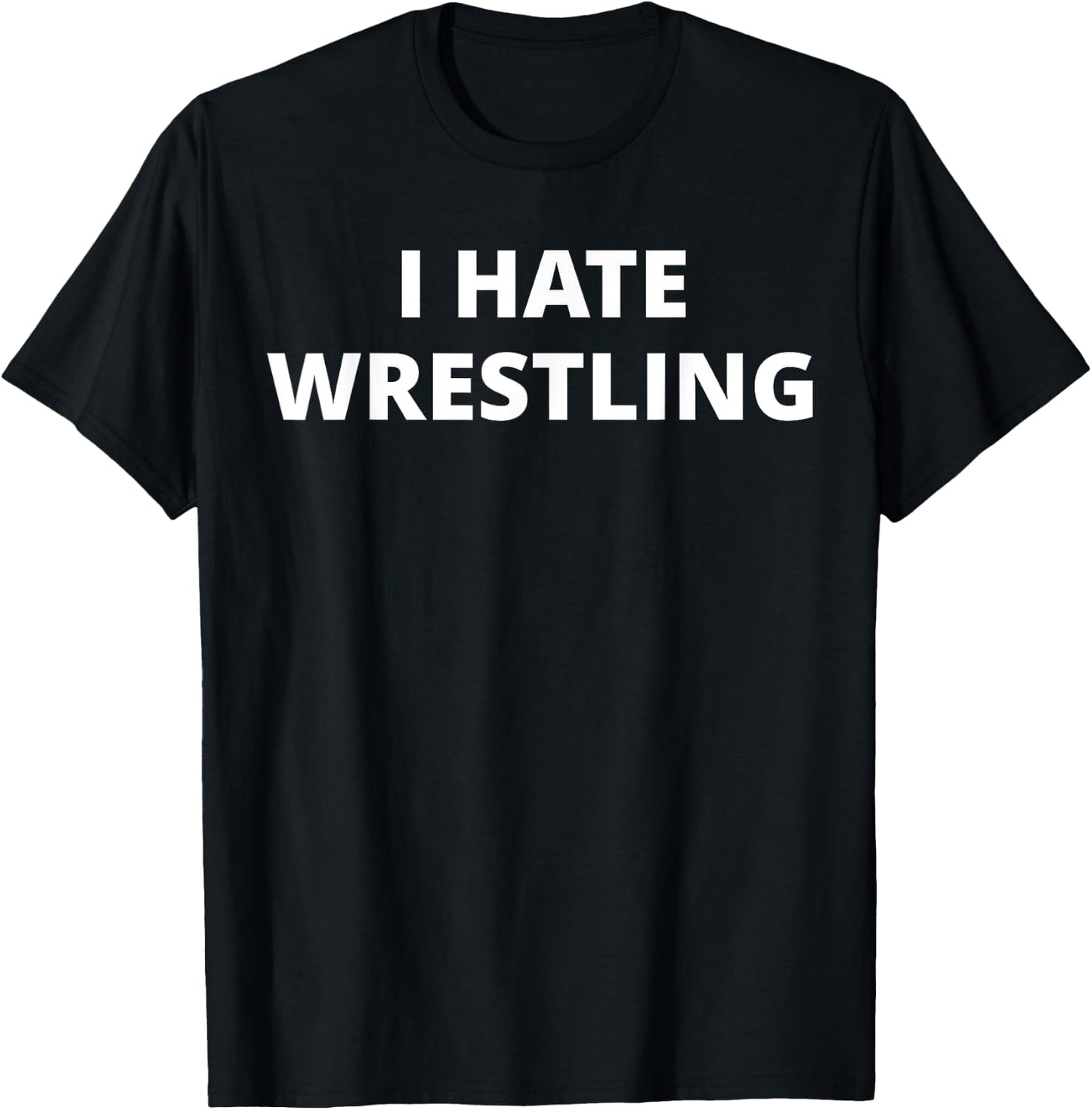 Anti Sport Designs I Hate Wrestling - Black, Small, -Adults, Short Sleeve, U-Neck, Classic Fit, Polyester 100% T-Shirt - T-Shirt | Black