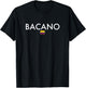 Bacano Colombia Colombian Slang T-Shirt - T-Shirt | Black