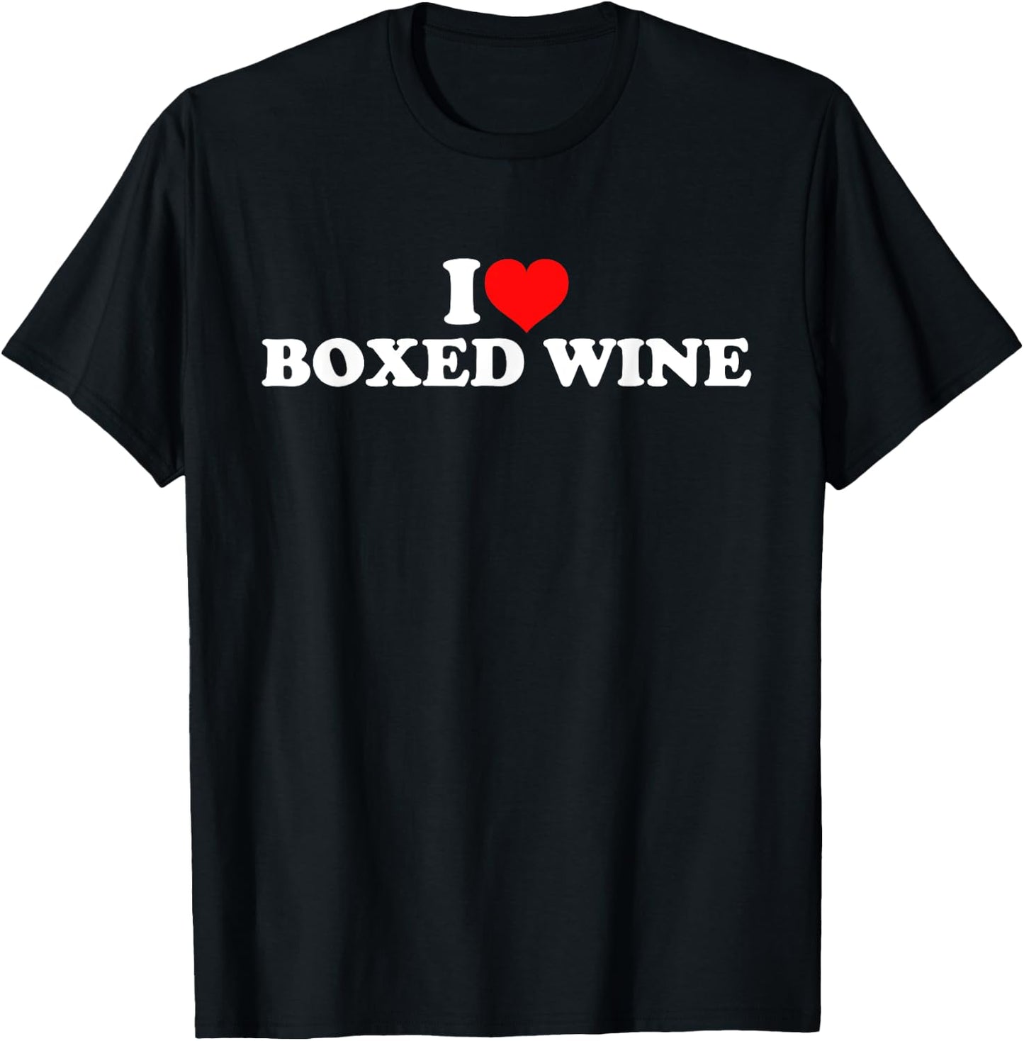 I Love Boxed Wine T-Shirt - T-Shirt | Black