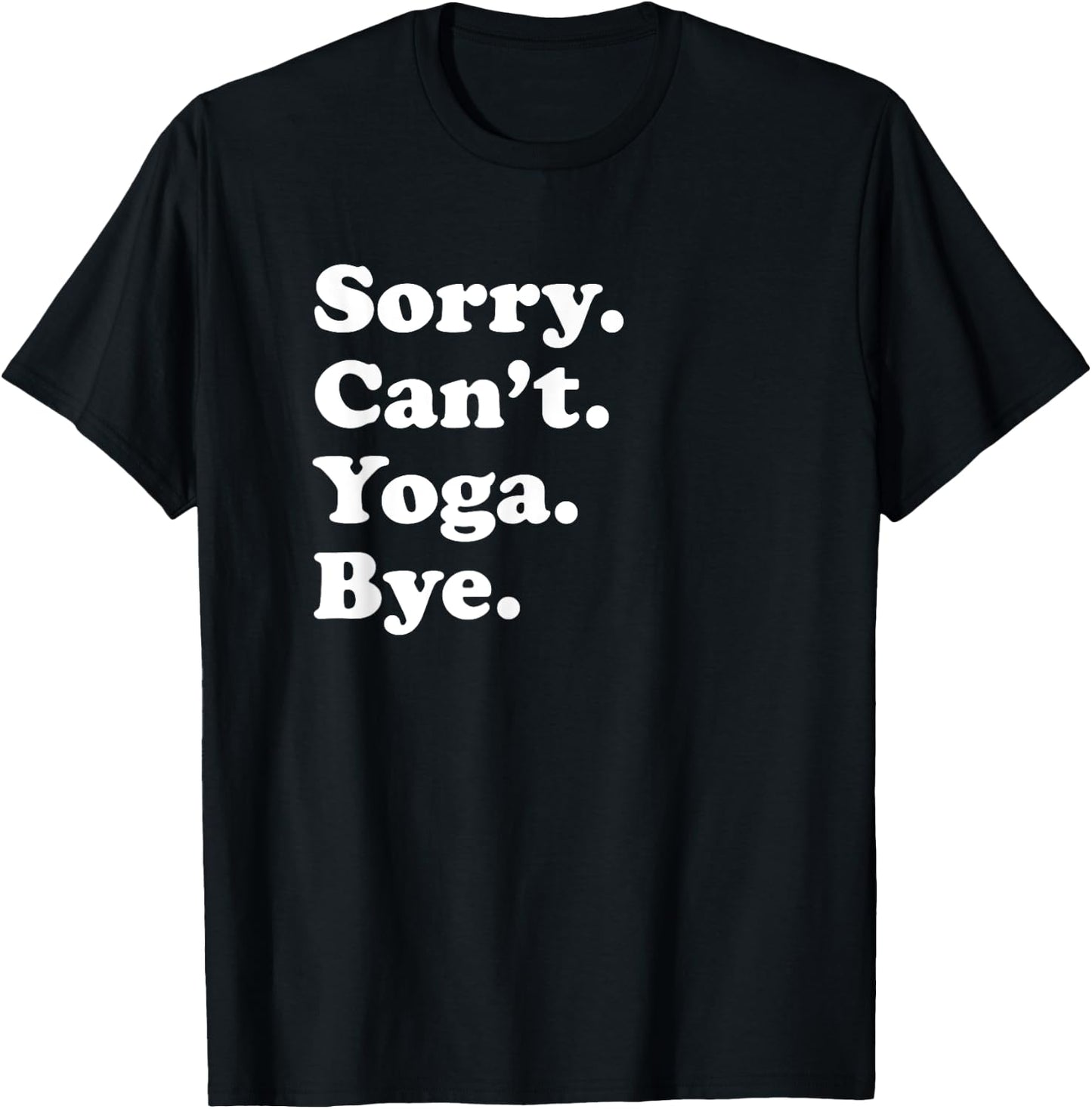 Funny Yoga Gift Women Boys or Girls T-Shirt - T-Shirt | Black