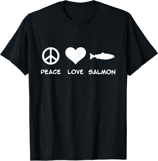 Peace Love Salmon Fishing T-Shirt - T-Shirt | Black