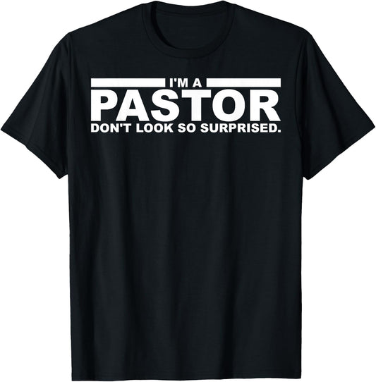 Funny I'm A Pastor Gift | Cute Christian Clergy Men Women T-Shirt - T-Shirt | Black