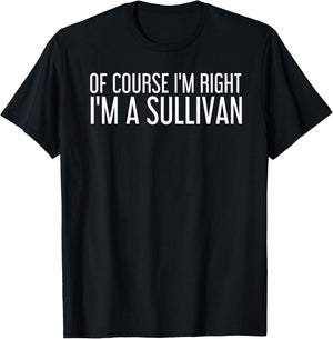 SULLIVAN Gift Funny Surname Family Tree Birthday Reunion T-Shirt - T-Shirt | Black