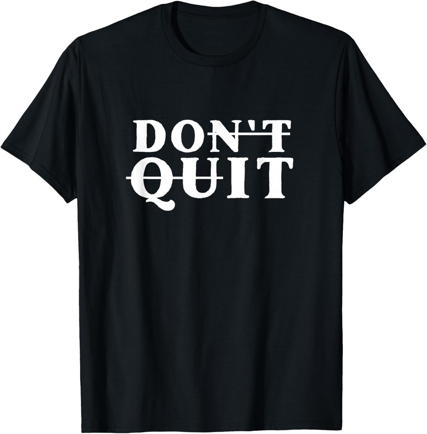 Do It Don't Quit Motivational - -Youth Black Cotton - Small - - Short Sleeve T-Shirt - T-Shirt | Black
