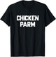 Chicken Parm T-Shirt - T-Shirt | Black
