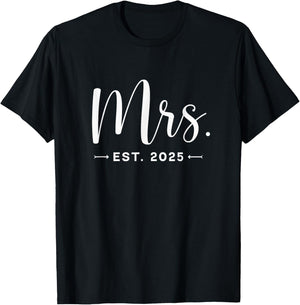 Mrs. Est. 2025 Just Married Promoted To Mr , Mrs Wedding T-Shirt - T-Shirt | Black
