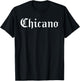 Chicano Mexican Latin Pride Latino Spanish Sayings Espanol T-Shirt - T-Shirt | Black
