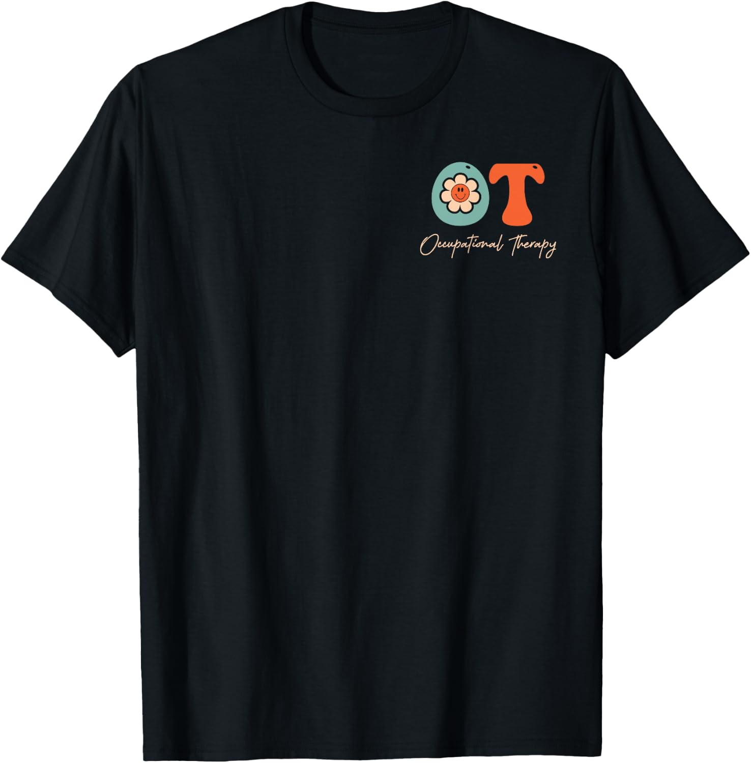 Occupational Therapy -OT Therapist OT Month Groovy Retro T-Shirt - T-Shirt | Black