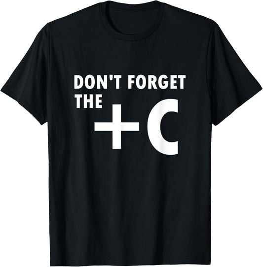 Vergiss Nicht +C Funny Maths Saying Science Nerd Gift T-Shirt - T-Shirt | Black