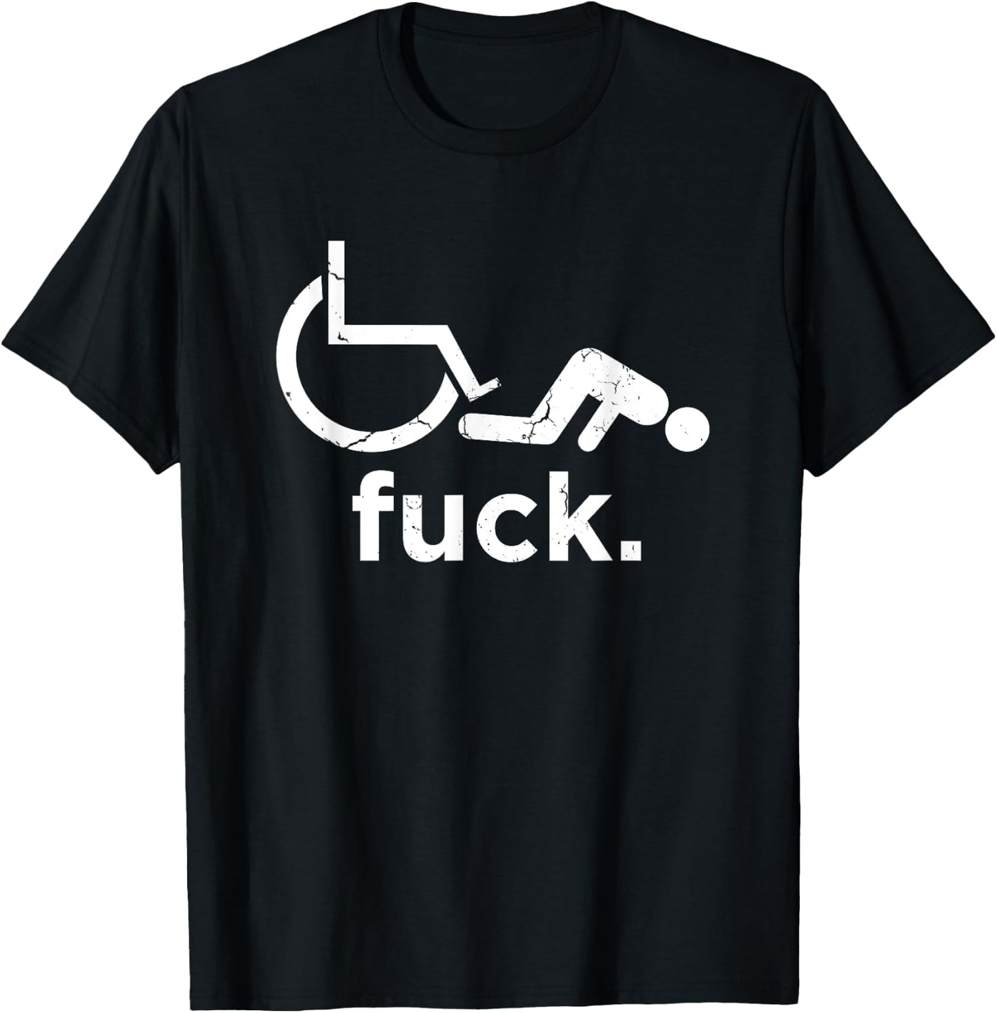 Funny Handicap Shirt Disabled Amputee Humor Wheelchair T-Shirt - T-Shirt | Black
