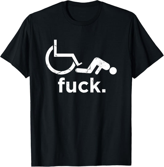 Funny Handicap Shirt Disabled Amputee Humor Wheelchair T-Shirt - T-Shirt | Black