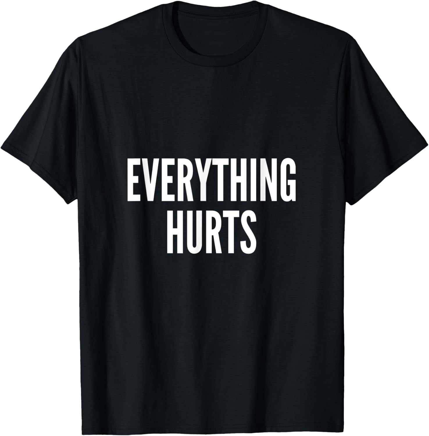 Everything Hurts Running T-Shirt - T-Shirt | Black