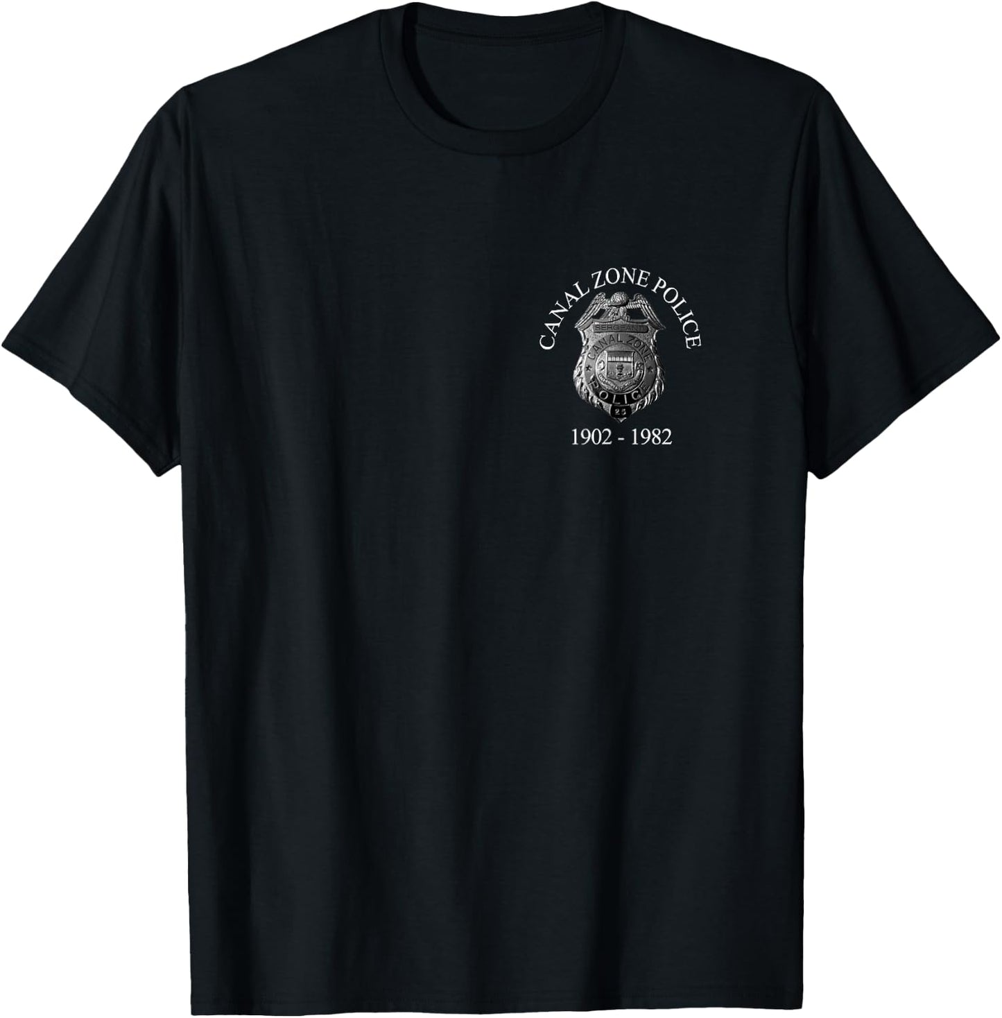 Canal Zone Police - Panama Canal Zonian - 1904 - 1982 T-Shirt - T-Shirt | Black
