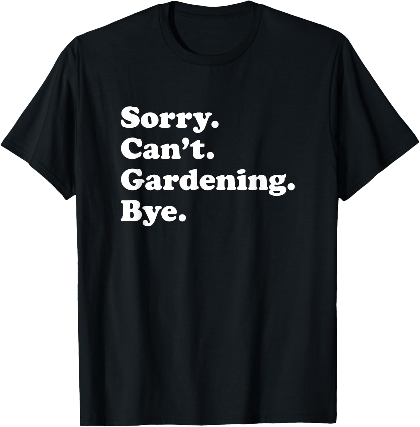 Funny Gardening Gift Women Boys or Girls T-Shirt - T-Shirt | Black
