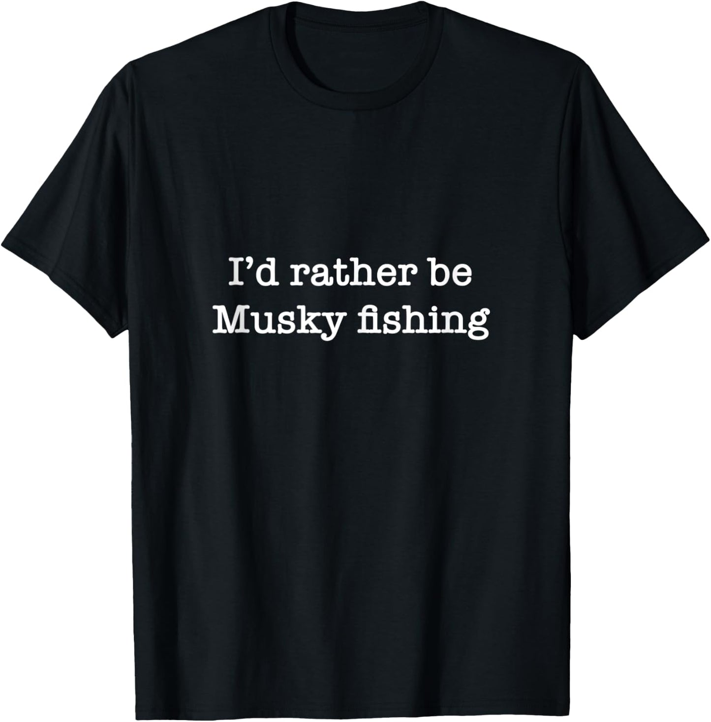 Musky Fisherman Gift Men Funny Musky Fishing T-Shirt - T-Shirt | Black