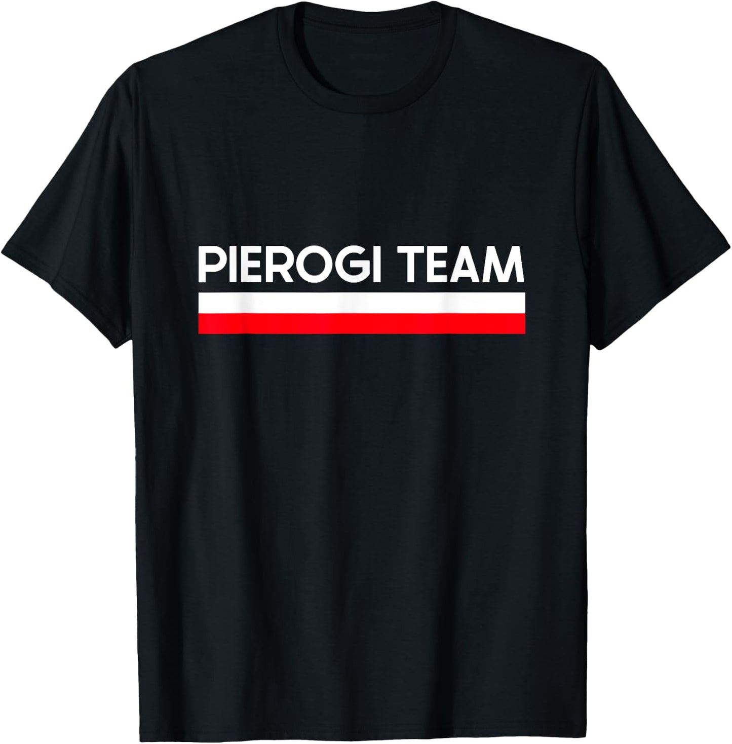 Pierogi Team Poland Flag Polish Culture Gift T-Shirt - T-Shirt | Black