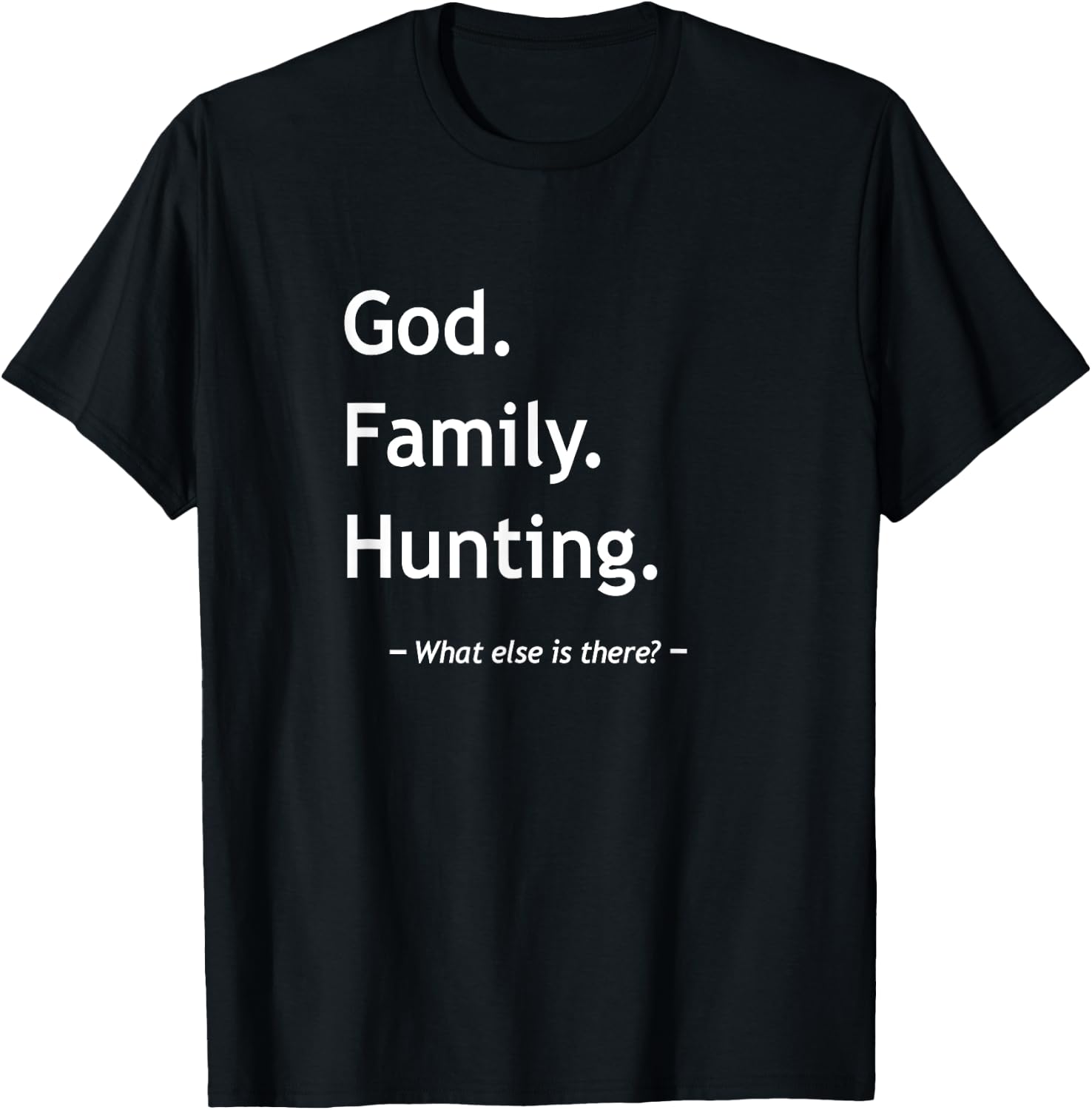 Christian Faith God Family Hunting Jesus Christ Christianity T-Shirt - T-Shirt | Black