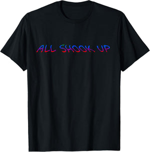 Mentally You Have Been Shaken Up I Was So Shook T-Shirt - T-Shirt | Black