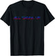 Mentally You Have Been Shaken Up I Was So Shook T-Shirt - T-Shirt | Black