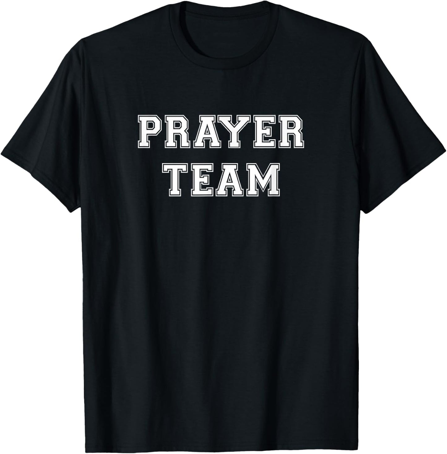 Prayer Team T-Shirt - T-Shirt | Black