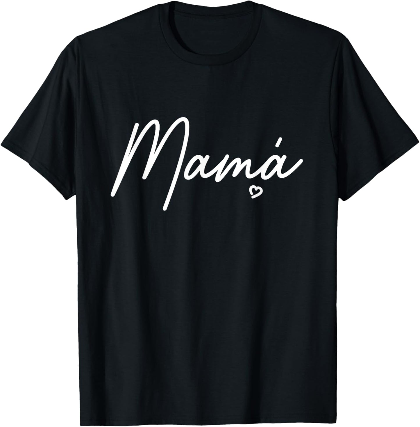 Women's Mamá Cute Mother's Day Gift In Spanish Mom T-Shirt - T-Shirt | Black