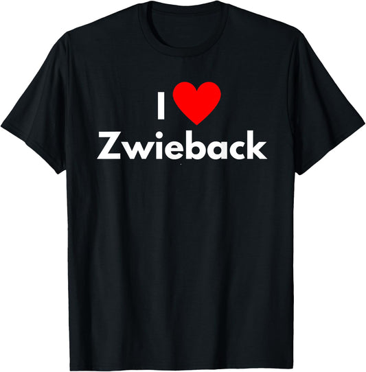 Soul Food Gifts-I Love Zwieback T-Shirt - T-Shirt | Black