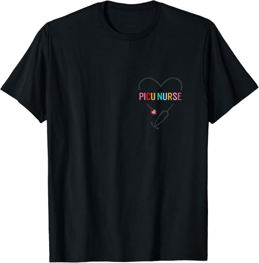 PICU Nurse Pediatric Intensive Care Unit Nurse Stethoscope T-Shirt - T-Shirt | Black