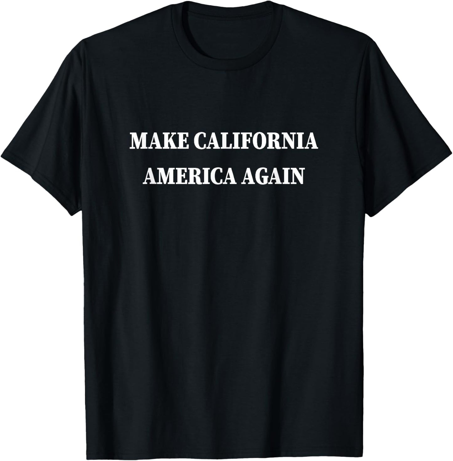 Make California America Again T-Shirt - T-Shirt | Black